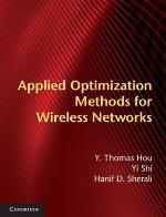 Applied Optimization Methods for Wireless Networks