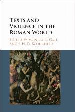 Texts and Violence in the Roman World