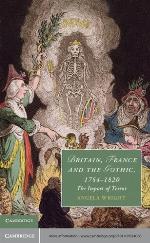 Britain, France and the Gothic, 1764-1820