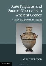 State Pilgrims and Sacred Observers in Ancient Greece