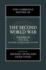 The Cambridge History of the Second World War  Volume III