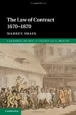 The Law of Contract 1670-1870
