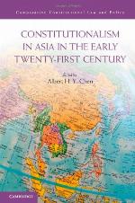 Constitutionalism in Asia in the Early Twenty-First Century