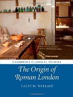 The Origin of Roman London