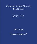 Ultrasonic Guided Waves in Solid Media