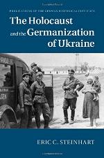 The Holocaust and the Germanization of Ukraine