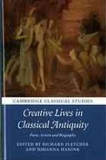 Creative Lives in Classical Antiquity