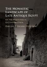 The Monastic Landscape of Late Antique Egypt
