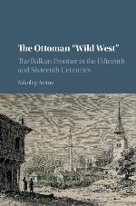 The Ottoman 'Wild West'