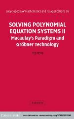 Solving Polynomial Equation Systems II