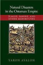 Natural Disasters in the Ottoman Empire