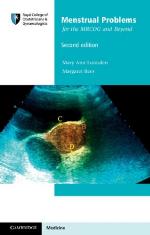 Menstrual Problems for the Mrcog and Beyond