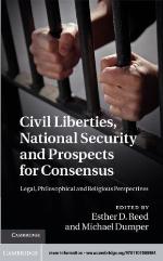 Civil Liberties, National Security and Prospects for Consensus