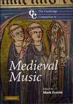 The Cambridge Companion to Medieval Music