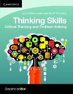 Thinking Skills: Critical Thinking and Problem Solving (Cambridge International Examinations)
