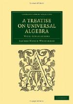 A Treatise on Universal Algebra