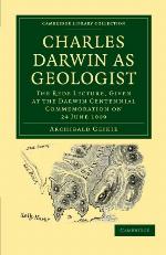 Charles Darwin as Geologist