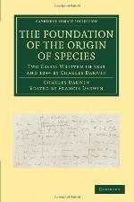 The Foundation of the Origin of Species