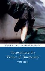 Juvenal and the Poetics of Anonymity
