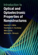 Introduction to Optical and Optoelectronic Properties of Nanostructures