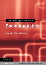 The Cambridge Handbook of Sociolinguistics