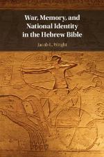 War, Memory, and National Identity in the Hebrew Bible