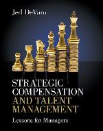 Strategic Compensation and Talent Management