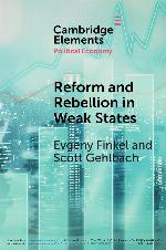 Reform and Rebellion in Weak States