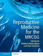 Reproductive Medicine for the Mrcog