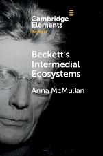 Beckett's Intermedial Ecosystems