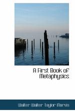 A First Book of Metaphysics