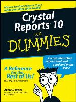 Crystal Reports10 For Dummies