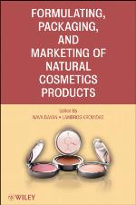 Formulating, Packaging, and Marketing of Natural Cosmetic Products