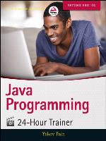 Java Programming 24-Hour Trainer