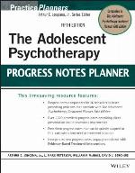 The Adolescent Psychotherapy Progress Notes Planner