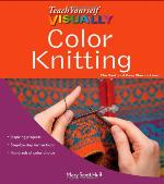 Teach Yourself Visually Color Knitting