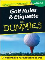Golf Rules & Etiquette For Dummies
