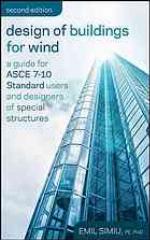 Design of buildings for wind : a guide for ASCE 7-10 standard users and designers of special structures