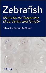 Zebrafish Methods for Assessing Drug Safety and Toxicity