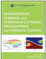 Reinforcement Learning and Approximate Dynamic Programming for Feedback Control