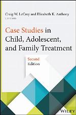 Case Studies in Child, Adolescent, and Family Treatment