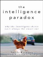 The Intelligence Paradox