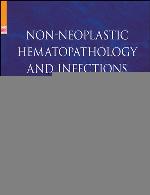 Non-neoplastic hematopathology and infections