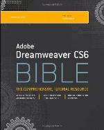 Adobe Dreamweaver CS6 Bible