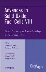 Advances in solid oxide fuel cells VIII : a collection of papers presented at the 36th International Conference on Advanced Ceramics and Composites, January 22-27, 2012, Daytona Beach, Florida