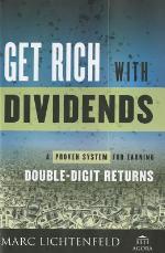 Get Rich with Dividends