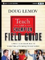Teach Like a Champion Field Guide