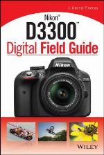 Nikon D3300 Digital Field Guide
