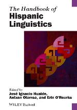 The Handbook of hispanic linguistics