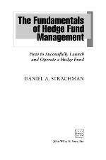 The Fundamentals of Hedge Fund Management
